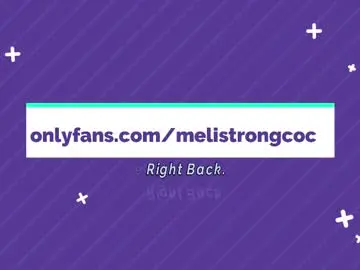 Chaturbate Best live sex cam show of melistrongcock