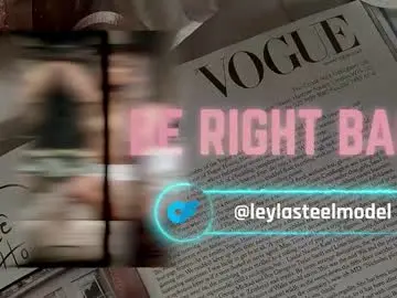 Chaturbate Watch Live Sex Cams of leyla_steel